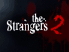 The Strangers 2