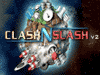 Clashn Slash V2