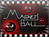 Magnetiball