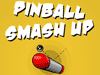 Pinball smash up