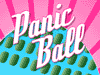 Panic balls
