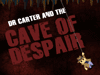 Cave of Despair