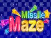 Missile maze