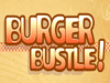 Burger Bustle